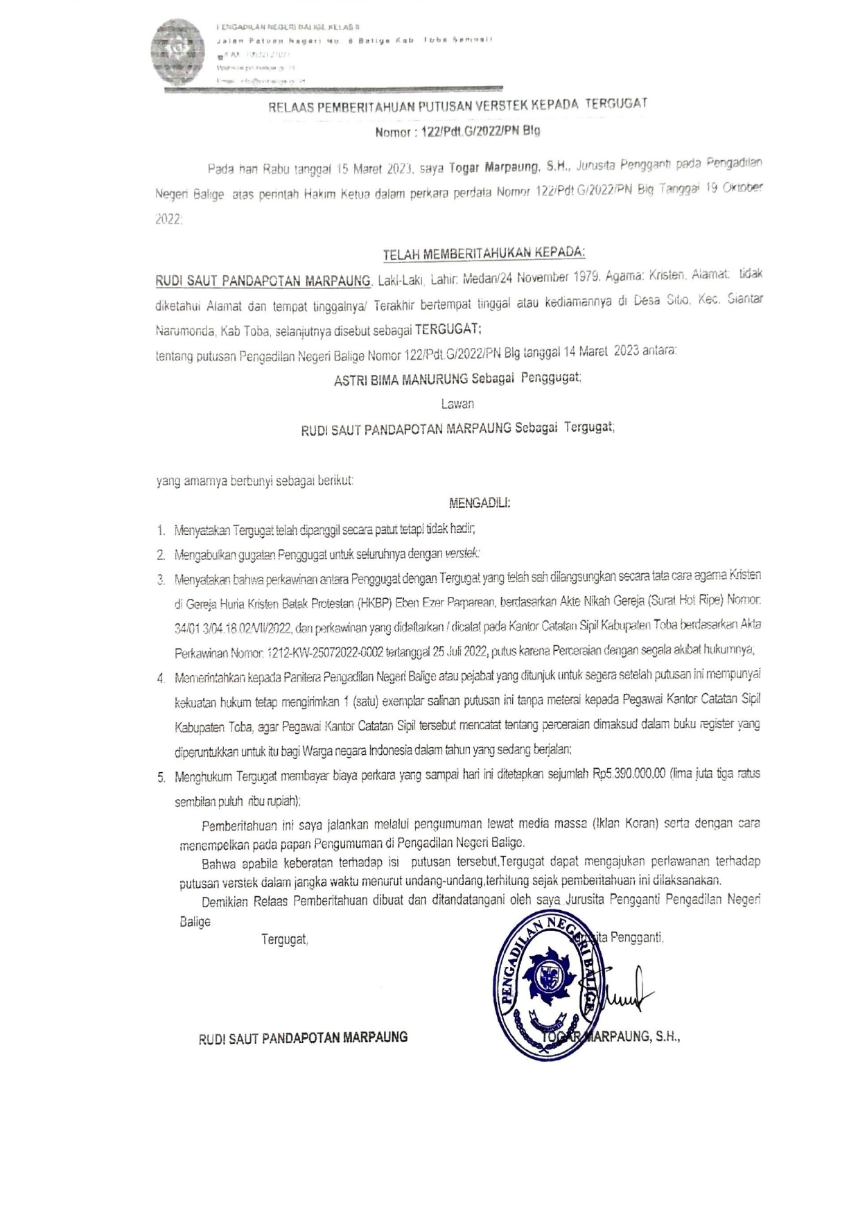 Relaas Pemberitahuan Putusan Verstek Kepada Tergugat Nomor : 122/Pdt.G/2022/PN Blg